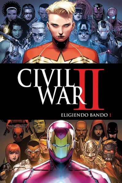 CIVIL WAR II. ELIGIENDO BANDO 01