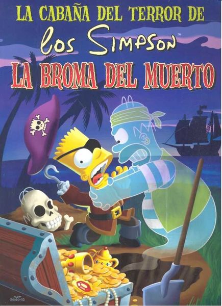 LA CABA�A DEL TERROR DE LOS SIMPSON #01. LA BROMA DEL MUERTO