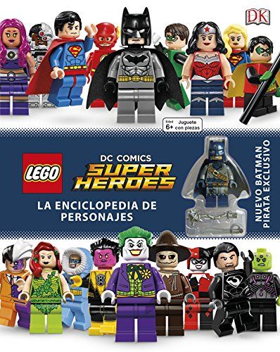 LEGO DC SUPER HEROES. ENCICLOPEDIA DE PERSONAJES