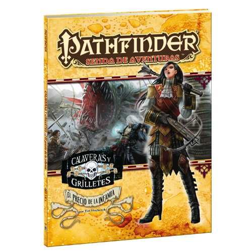 PATHFINDER JDR CALAVERAS Y GRILLETES 5: EL PRECIO DE LA INFAMIA