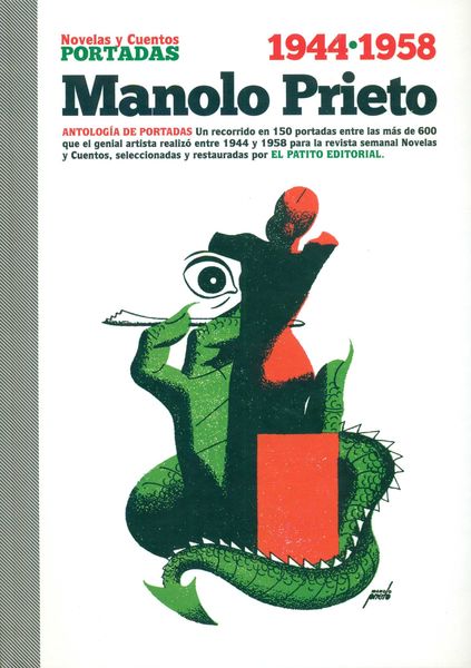 MANOLO PRIETO. NOVELAS Y CUENTOS: ANTOLOGIA DE PORTADAS 1944-1958