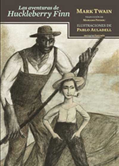 LAS AVENTURAS DE HUCKLEBERRY FINN (CARTONE)