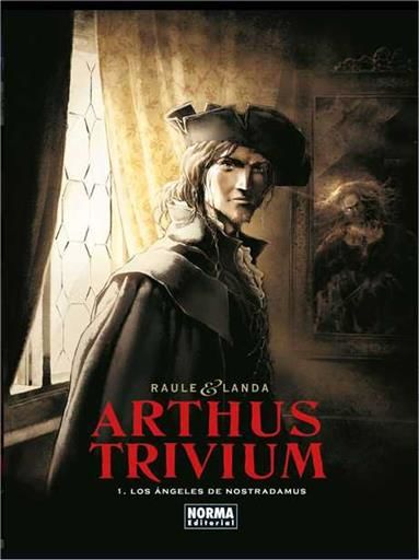 ARTHUS TRIVIUM #01. LOS ANGELES DE NOSTRADAMUS