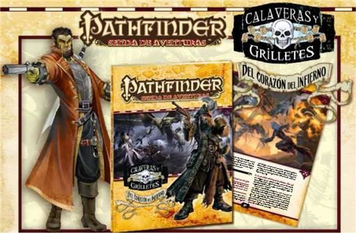 PATHFINDER JDR CALAVERAS Y GRILLETES 6: DEL CORAZON DEL INFIERNO