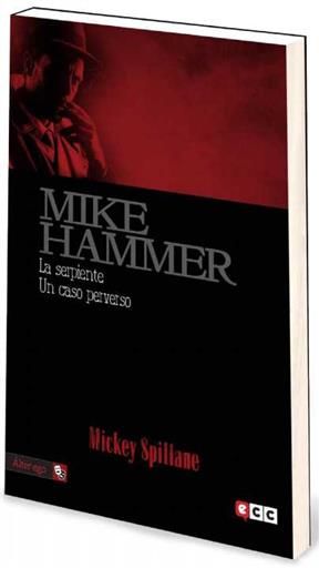 MIKE HAMMER VOL. 5: LA SERPIENTE / UN CASO PERVERSO