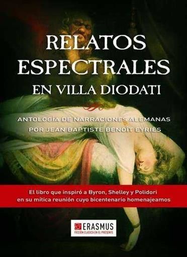 RELATOS ESPECTRALES EN VILLA DIODATI