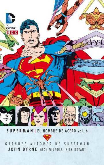 GRANDES AUTORES DE SUPERMAN: JOHN BYRNE - SUPERMAN: EL HOMBRE DE ACERO #06