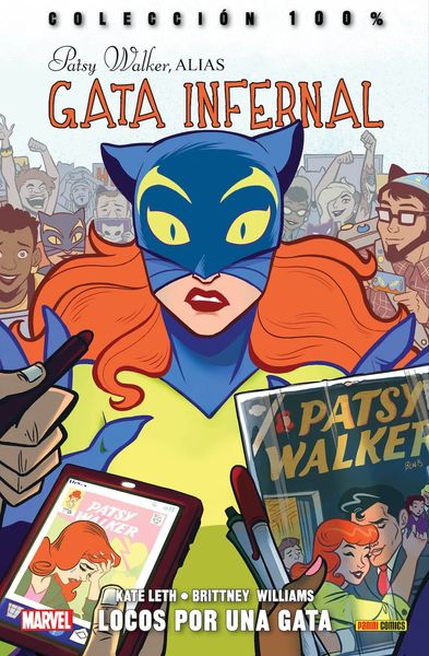 PATSY WALKER, ALIAS GATA INFERNAL 01. LOCOS POR UNA GATA