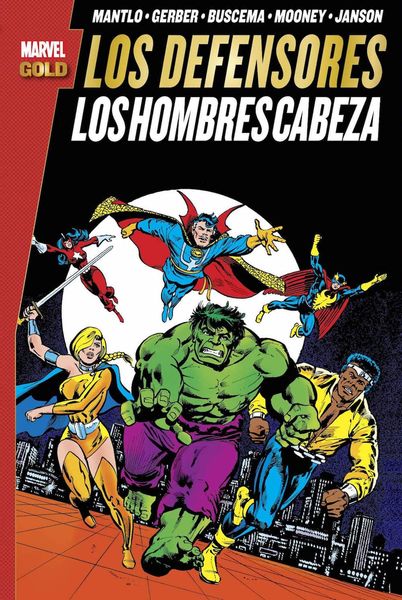 LOS DEFENSORES: LOS HOMBRES CABEZA   (MARVEL GOLD)