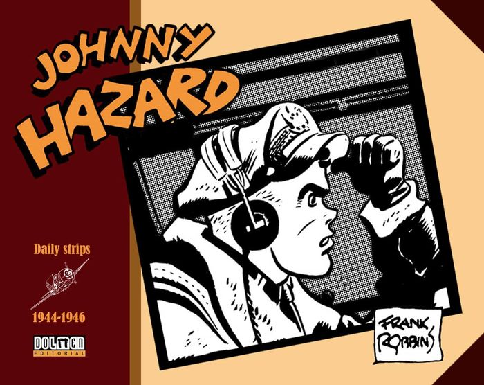 JOHNNY HAZARD 1944-1946