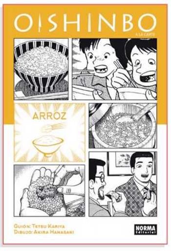 OISHINBO A LA CARTE #06. ARROZ