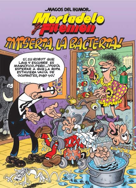 MAGOS HUMOR 172. &iexcl;MISERIA, LA BACTERIA! (MORTADELO Y FILEMON)