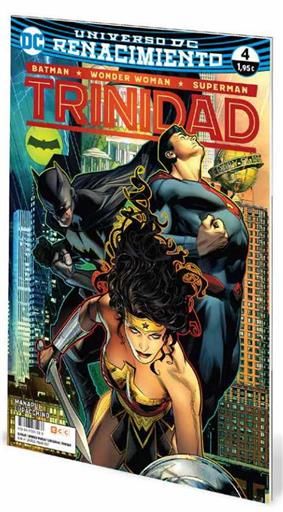 BATMAN / WONDER WOMAN / SUPERMAN: TRINIDAD. RENACIMIENTO #04