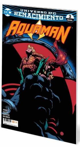 AQUAMAN #17. RENACIMIENTO #03