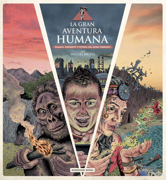 LA GRAN AVENTURA HUMANA