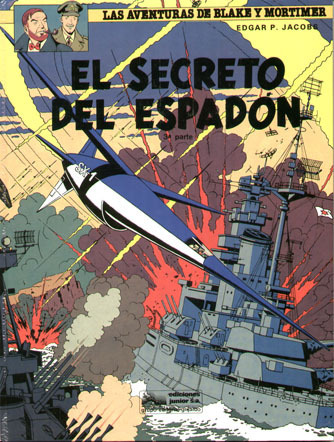 BLAKE Y MORTIMER # 11: El secreto del espadn 3 parte