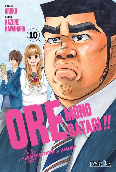 ORE MONOGATARI!! MI HISTORIA DE AMOR 10