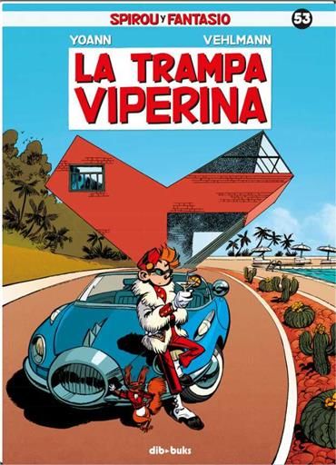 SPIROU Y FANTASIO #53 LA TRAMPA VIPERINA