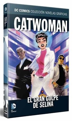 COLECCIONABLE DC COMICS #32 CATWOMAN: EL GRAN GOLPE DE SELINA