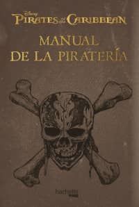 MANUAL DEL PIRATA (PIRATAS DEL CARIBE)