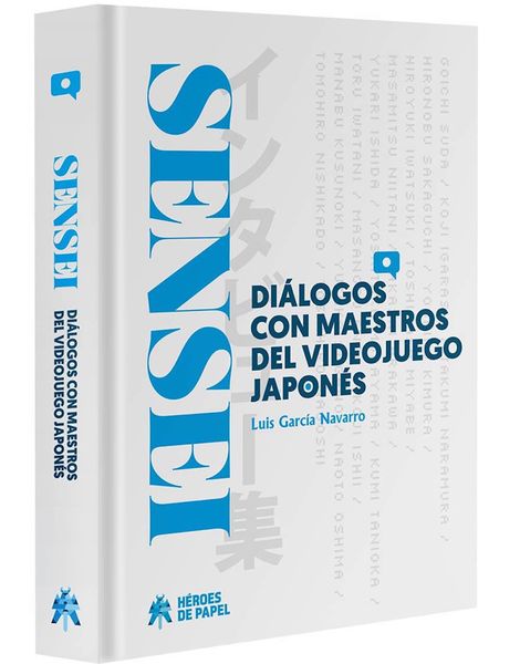 SENSEI: DIALOGOS CON MAESTROS DEL VIDEOJUEGO JAPONES