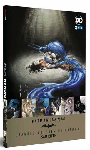 GRANDES AUTORES DE BATMAN: SAM KIETH  FANTASMAS