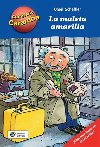 COMISARIO CARAMBA: LA MALETA AMARILLA