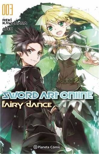 SWORD ART ONLINE FAIRY DANCE #001 (NOVELA)