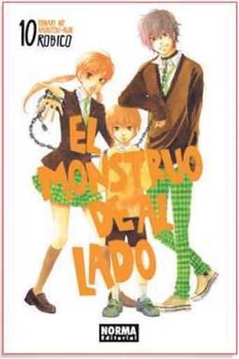 EL MONSTRUO DE AL LADO (TONARI NO KAIBUTSUKUN) #10