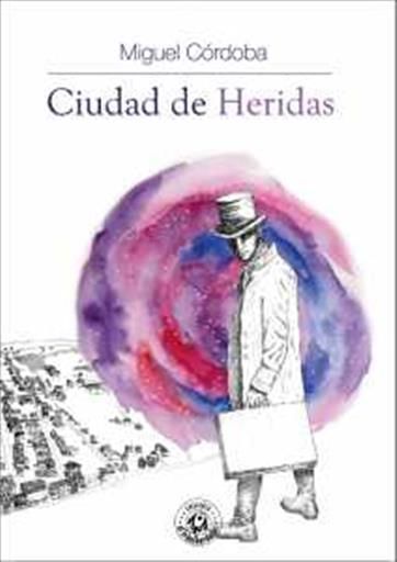 Portada de CIUDAD DE HERIDAS (BOLSILLO)