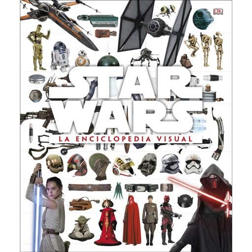 STAR WARS LA ENCICLOPEDIA VISUAL 2017