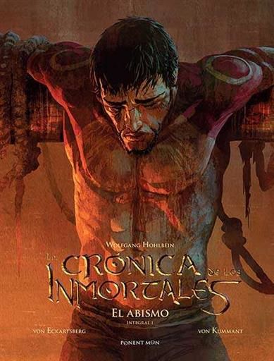 LA CRONICA DE LOS INMORTALES. INTEGRAL #01: EL ABISMO