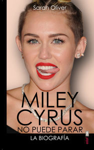 Miley Cyrus La Biografia
