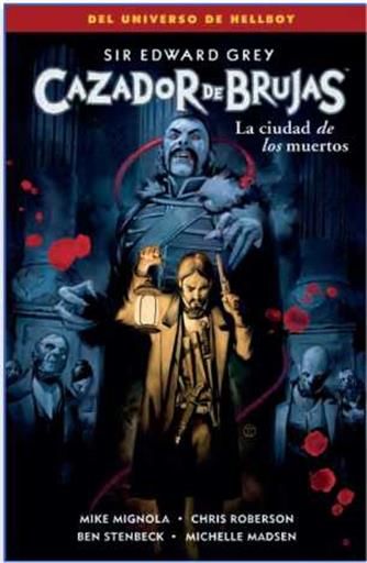 CAZADOR DE BRUJAS #04. LA CIUDAD DE LOS MUERTOS