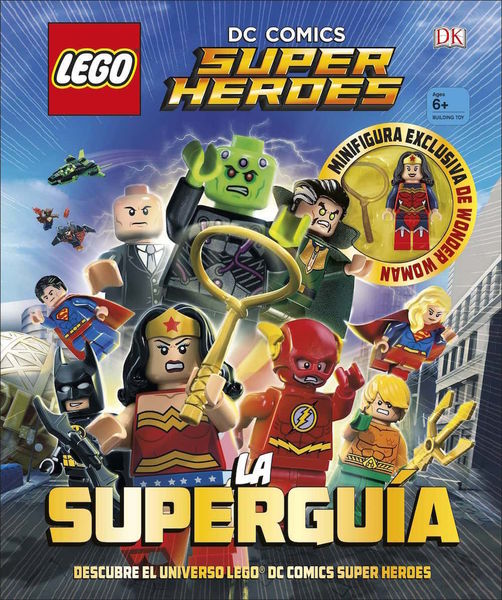 DC COMICS SUPER HEROES. LA SUPERGUIA
