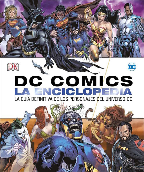 DC COMICS. LA ENCICLOPEDIA