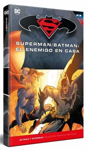 COLECCIONABLE BATMAN Y SUPERMAN #25. SUPERMAN/BATMAN: EL ENEMIGO EN CASA