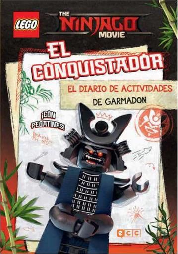 THE LEGO NINJAGO MOVIE: EL CONQUISTADOR - DIARIO DE ACTIVIDADES DE GARMADON