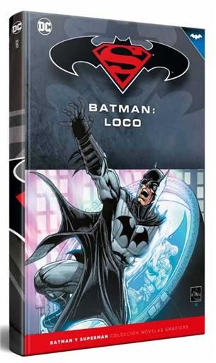 COLECCIONABLE BATMAN Y SUPERMAN #26. BATMAN: LOCO