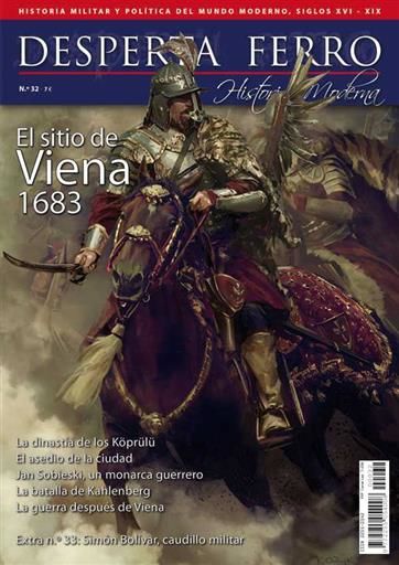 DESPERTA FERRO HISTORIA MODERNA #032. EL SITIO DE VIENA 1683