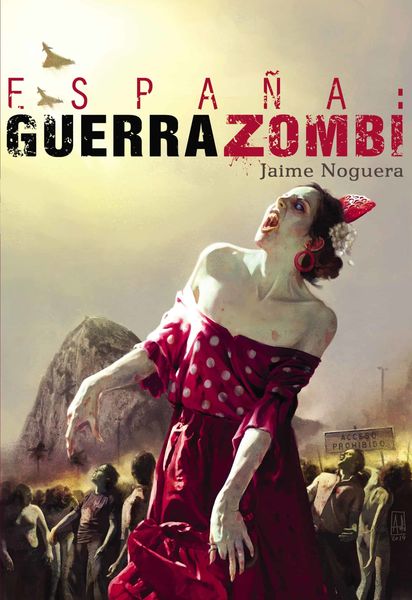 ESPAÑA: GUERRA ZOMBI