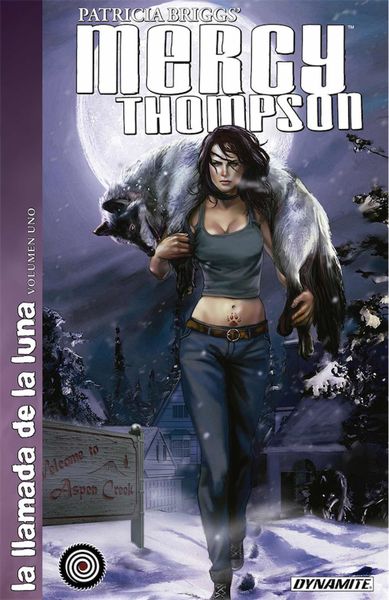 MERCY THOMPSON. LA LLAMADA DE LA LUNA 01