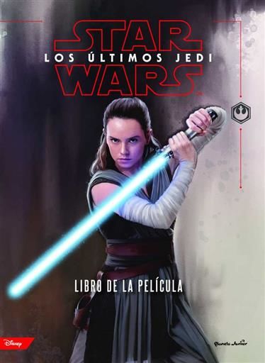 STAR WARS. LOS ULTIMOS JEDI. EL LIBRO DE LA PELICULA