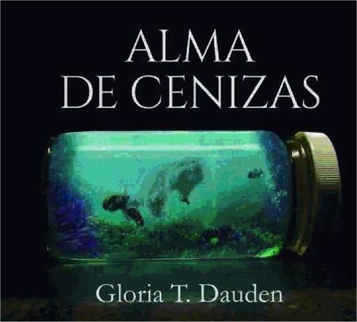 ALMA DE CENIZAS