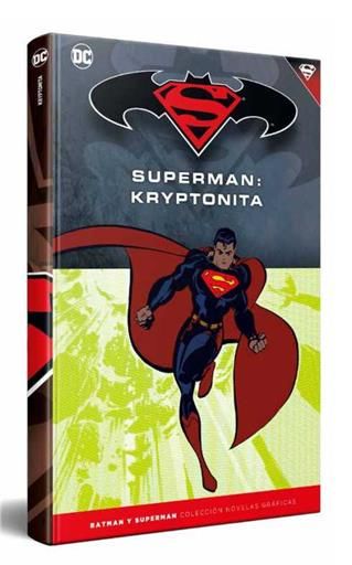 COLECCIONABLE BATMAN Y SUPERMAN #34. SUPERMAN: KRYPTONITA