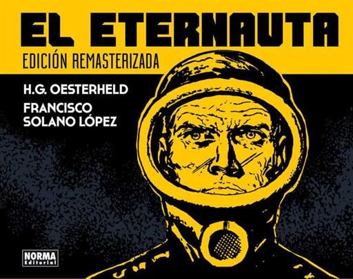 EL ETERNAUTA. EDICION REMASTERIZADA