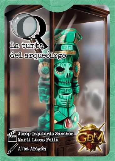 Q SERIE 1: LA TUMBA DEL ARQUEOLOGO JCNC