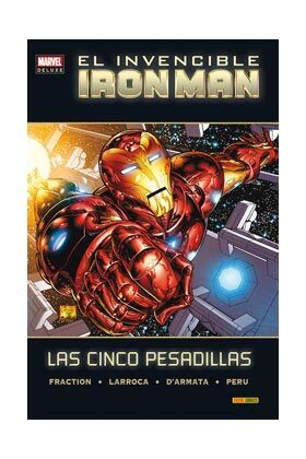 Portada de EL INVENCIBLE IRON MAN. LAS CINCO PESADILLAS (MARVEL DELUXE)