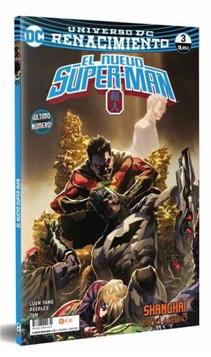 EL NUEVO SUPER-MAN. RENACIMIENTO #03