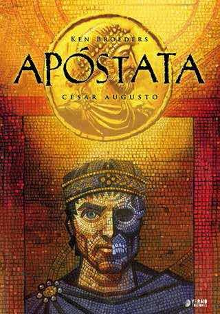 APOSTATA VOL. 03: CESAR AUGUSTO